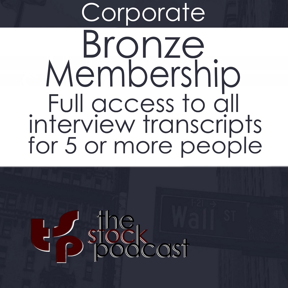 the stock podcast corporate bronze membership plan